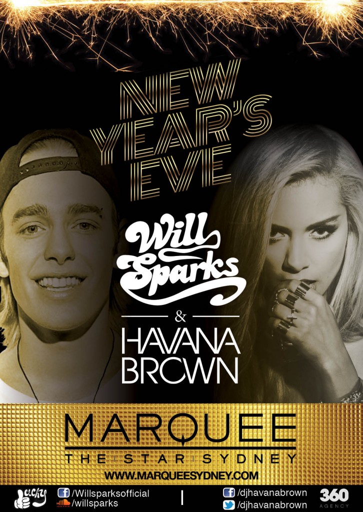 Havana Brown Will Sparks NYE 1025 Marquee