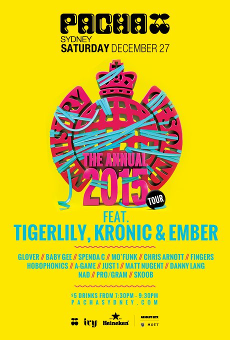 Pacha Sydne Ivy Tigerlily Kronic Ember Ministry of Sound MOS