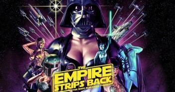 The Empire Strips Back: A Star Wars Burlesque Parody empire strips back